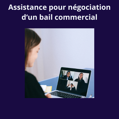 Assistance pour la négociation d’un Bail Commercial